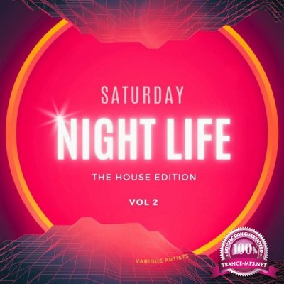 Saturday Night Life (The House Edition), Vol. 2 (2022)