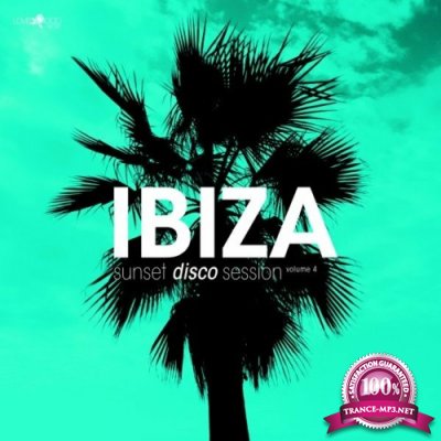 Ibiza Sunset Disco Session, Vol. 4 (2022)