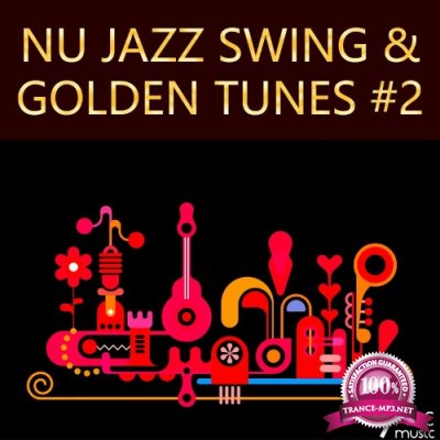 Nu Jazz Swing & Golden Tunes, Vol. 2 (2022)