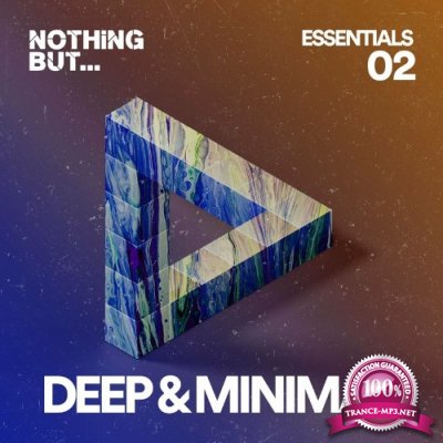 Nothing But... Deep & Minimal Essentials, Vol. 02 (2022)