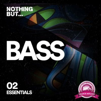 Nothing But... Bass Essentials, Vol. 02 (2022)
