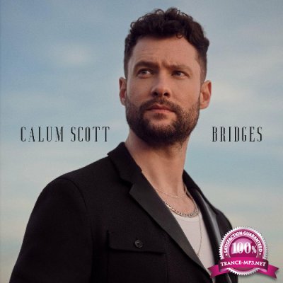 Calum Scott - Bridges (2022)