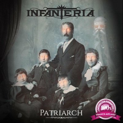 Infanteria - Patriarch (2022)