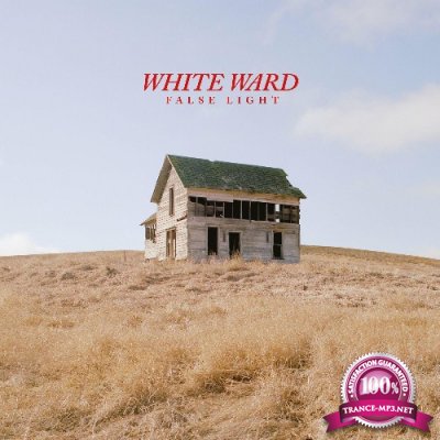 White Ward - False Light (2022)