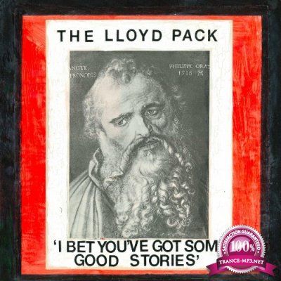 The Lloyd Pack - I Bet You've Got Some Good Stories (2022)