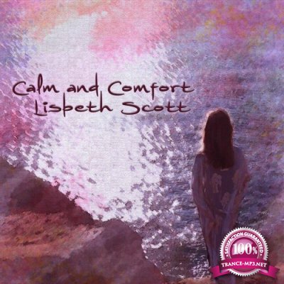 Lisbeth Scott - Calm And Comfort (2022)