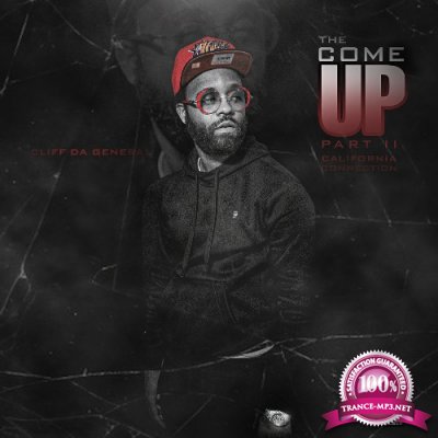 Cliff Da General - The Come Up Part II: California Connection (2022)
