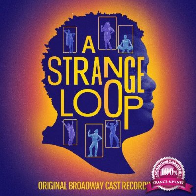 A Strange Loop (Original Broadway Cast Recording) (2022)
