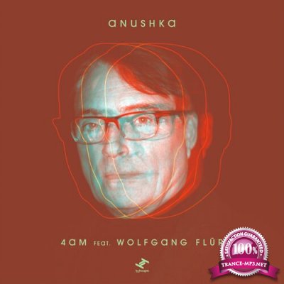 Anushka feat. Wolfgang Flur - 4AM (2022)