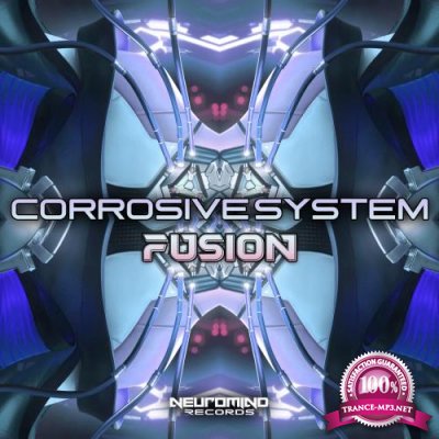 Corrosive System - Fusion (2022)