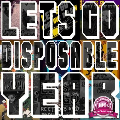 Let''s Go! - Disposable Year (2022)