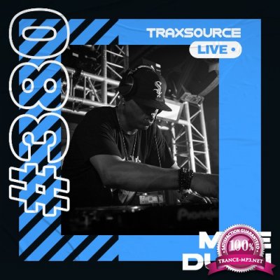 Mike Dunn - Traxsource Live! (#0380) (2022-06-21)