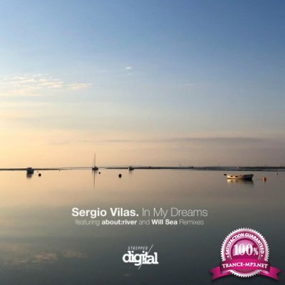 Sergio Vilas - In My Dreams (2022)