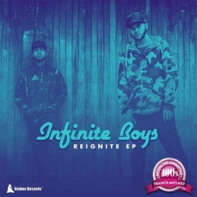 Infinite Boys - Reignite EP (2022)