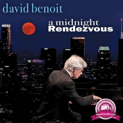 David Benoit - A Midnight Rendezvous (2022)