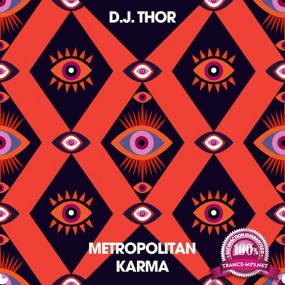 D.J. THOR - Metropolitan Karma (2022)