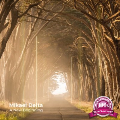 Mikael Delta - A New Beginning (2022)