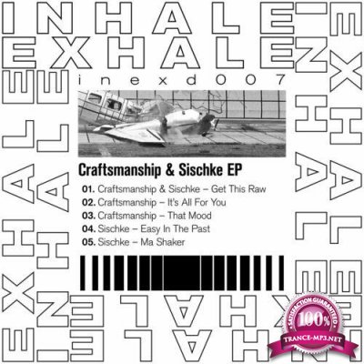 Craftsmanship & Sischke Split EP (2022)