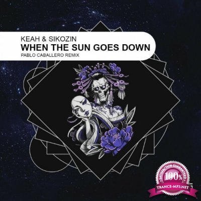 Keah & Sikozin - When The Sun Goes Down (2022)