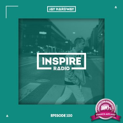Jay Hardway - Inspire 100 (2022-06-23)