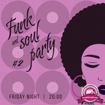 Funk & Soul Party Friday Night, Vol. 2 (2022)