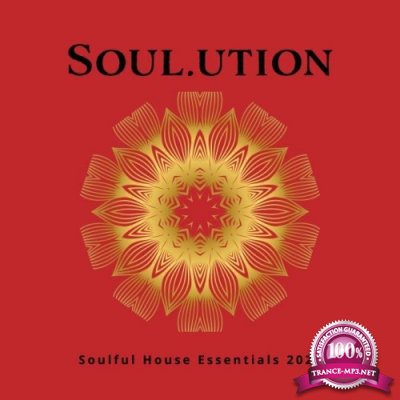 Soul.Ution: Soulful House Essentials 2020 (2022)