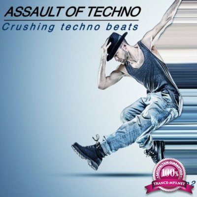Assault of Techno, Vol. 2 (Crushing Techno Beats) (2022)