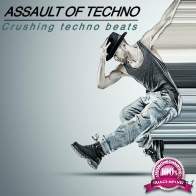 Assault of Techno, Vol. 1 (Crushing Techno Beats) (2022)