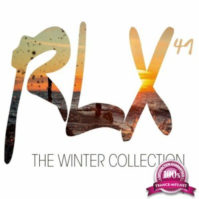 Rlx #41 - The Chill out Collection (2022)