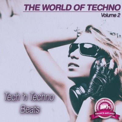 The World of Techno, Vol. 2 (Tech n' Techno Grooves) (2022)