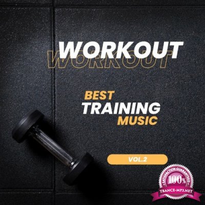 Workout Best Traning Music, Vol. 2 (2022)