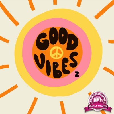 Good Vibes 2 (2022)