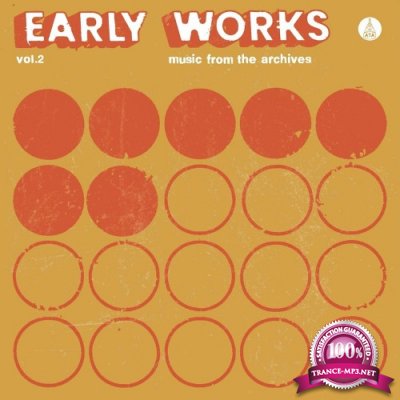 Early Works, Vol. 2: Music from the Archives (2022)