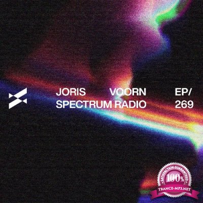 Joris Voorn - Spectrum Radio 269 (2022-06-24)