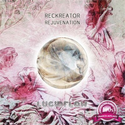 Reckreator - Rejuvenation (2022)