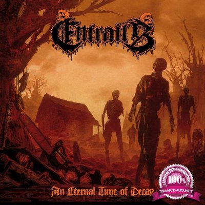 Entrails - An Eternal Time of Decay (2022)