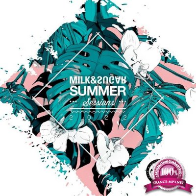 Milk & Sugar Summer Sessions 2022 (2022)