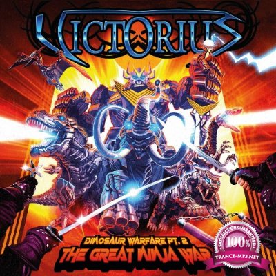 Victorius - Dinosaur Warfare Pt. 2 (The Great Ninja War) (2022)