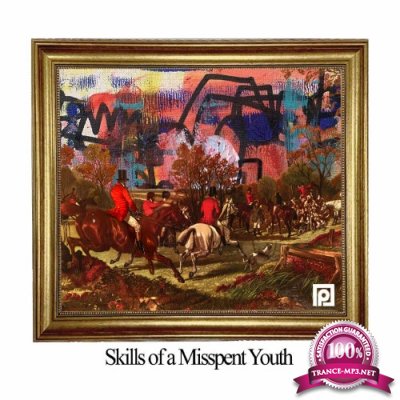 Profound79 - Skills Of A Missspent Youth (2022)