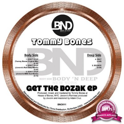 Tommy Bones - Get the Bozak EP (2022)