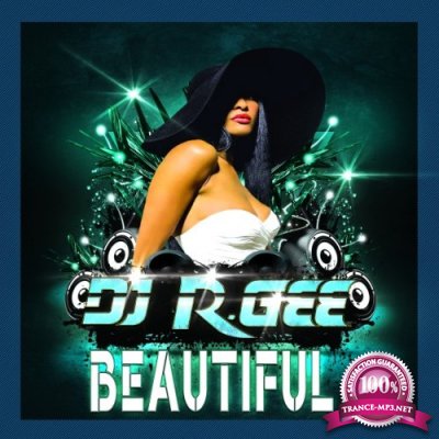 DJ R. Gee - Beautiful (2022)