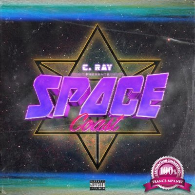 C. Ray - Space Coast (2022)