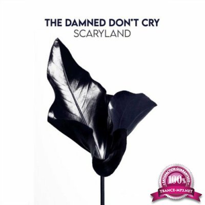 The Damned Don't Cry - Scaryland (2022)