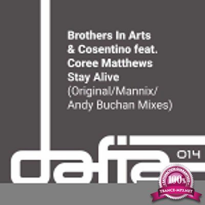 Brothers in Arts & Cosentino feat Coree Matthews - Stay Alive (2022)