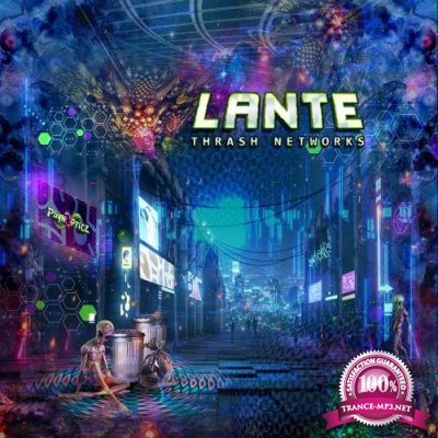 Lante - Thrash Networks (2022)