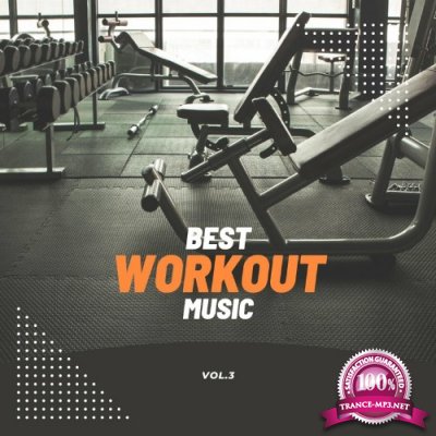 Best Workout Music, Vol.3 (2022)