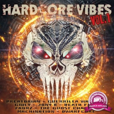 Hardcore Vibes, Vol. 1 (2022)