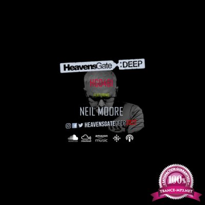 Neil Moore - HeavensGate Deep 461 (2022-06-27)