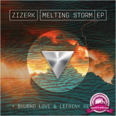 Zizerk - Melting Storm EP (2022)