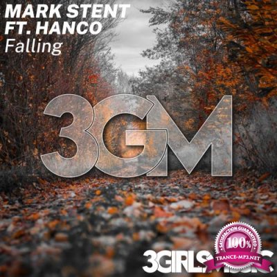 Mark Stent Feat. Hanco - Falling (2022)